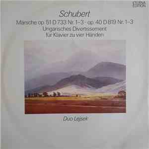 Schubert, Duo Lejsek - Märsche Für Klavier Zu Vier Händen - Op. 51 D 733 Nr. 1-3 / Op. 40 D 819 Nr. 1-3 download flac mp3