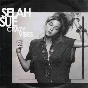 Selah Sue - Crazy Vibes download flac mp3