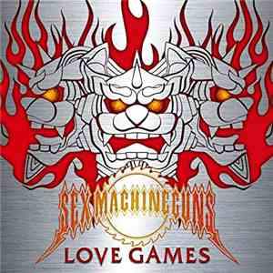 Sex Machineguns - Love Games download flac mp3