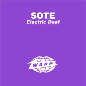 Sote - Electric Deaf download flac mp3