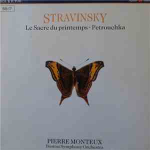 Stravinsky, Pierre Monteux, Boston Symphony Orchestra - Le Sacre Du Printemps - Petrouchka download flac mp3