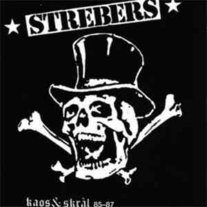 Strebers - Kaos & Skrål 85-87 download flac mp3
