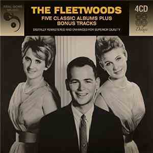 The Fleetwoods - Five Classic Albums Plus Bonus Tracks download flac mp3