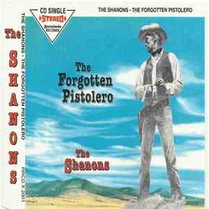 The Shanons - The Forgotten Pistolero flac mp3 download