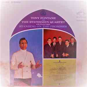 Tony Fontane And The Statesmen Quartet With Hovie Lister - Standing On The Promises download flac mp3
