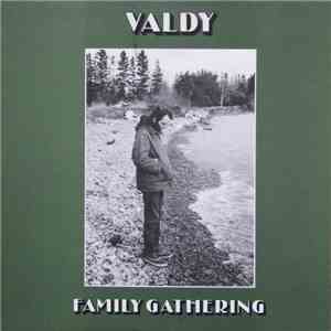 Valdy - Family Gathering download flac mp3