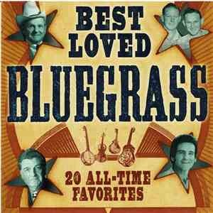 Various - Best Loved Bluegrass - 20 All-Time Favorites download flac mp3