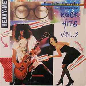 Various - Dantcho Georgiev Presents: Rock Hits Vol.3 download flac mp3