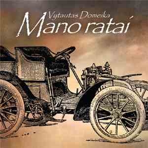 Vytautas Domeika - Mano Ratai download flac mp3