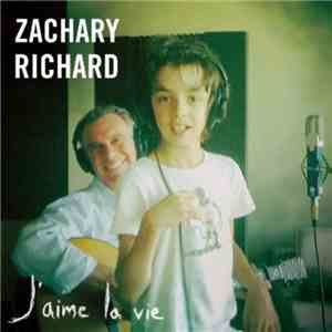 Zachary Richard - J'Aime La Vie download flac mp3
