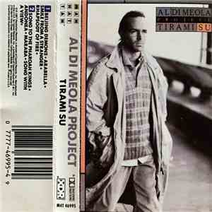 Al Dimeola Project - Tirami Su download flac mp3