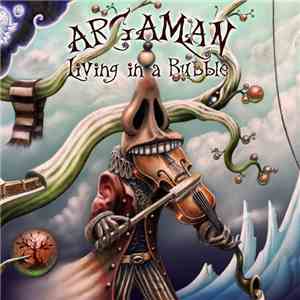 Argaman - Living In A Bubble download flac mp3