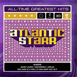 Atlantic Starr - All-Time Greatest Hits download flac mp3