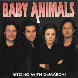 Baby Animals - Ritzing With DeMarchi download flac mp3