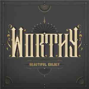 Beautiful Eulogy - Worthy download flac mp3