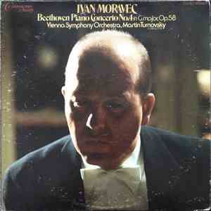 Beethoven, Ivan Moravec, Vienna Symphony Orchestra, Martin Turnovsky - Piano Concerto No. 4 In G Major, Op. 58 download flac mp3