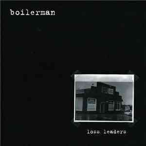 Boilerman - Loss Leaders download flac mp3