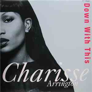 Charisse Arrington - Down With This download flac mp3