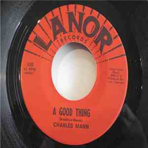Charles Mann  - A Good Thing download flac mp3