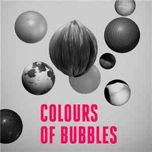Colours Of Bubbles - Remixes EP download flac mp3
