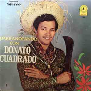 Donato Cuadrado - Parrandeando con Donato Cuadrado download flac mp3