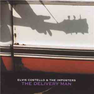 Elvis Costello & The Imposters - The Delivery Man download flac mp3