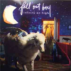 Fall Out Boy - Infinity On High download flac mp3