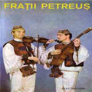 Frații Petreuș - Frații Petreuș download flac mp3
