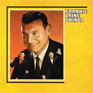 Frankie Laine - Frankie Laine Swings download flac mp3