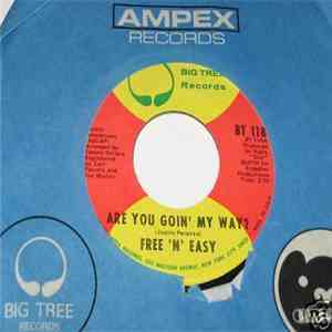 Free 'N' Easy  - Are You Goin' My Way? download flac mp3