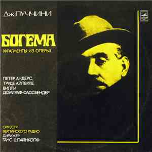 Giacomo Puccini - Peter Anders , Trude Eipperle, Willy Domgraf-Faßbaender, Rundfunk-Sinfonieorchester Berlin , Conductor Hanns Steinkopf - La Boheme, Excerpts download flac mp3