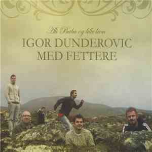 Igor Dunderovic Med Fettere - Ali Baba Og Lille Lam download flac mp3