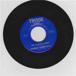 Johnny Honeycutt - I'm Coming Over download flac mp3