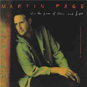 Martin Page - In The House Of Stone And Light download flac mp3