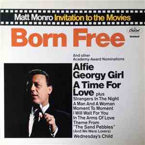 Matt Monro - Born Free (Invitation To The Movies) download flac mp3