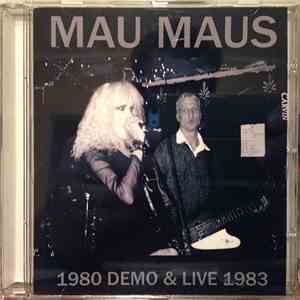 Mau Maus  - 1980 Demo & Live 1983 download flac mp3