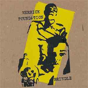Merrick Foundation / Brindle - Split download flac mp3