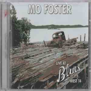 Mo Foster - Live At Blues West 14 download flac mp3