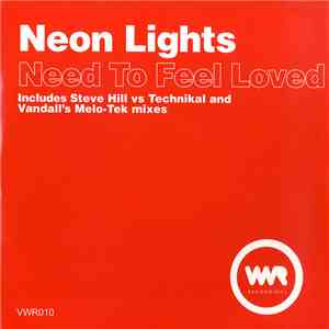 Neon Lights - Need To Feel Loved download flac mp3