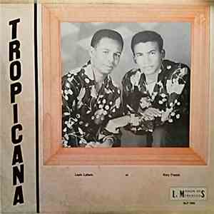Orchestre Tropicana, Louis Lahens , & Gary French - Tropicana download flac mp3