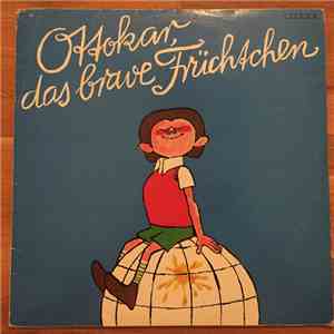 Ottokar Domma - Ottokar das brave Früchtchen download flac mp3
