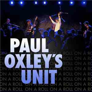 Paul Oxley's Unit - On A Roll download flac mp3
