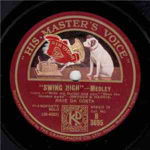 Raie Da Costa - Swing High / What Good Am I Without You download flac mp3