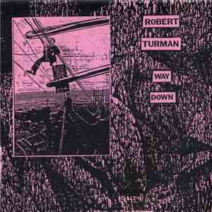 Robert Turman - Way Down download flac mp3