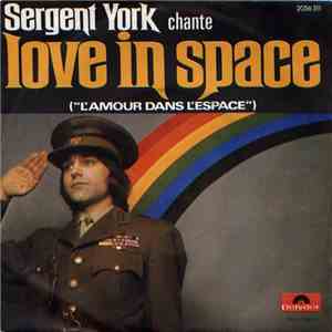 Sergent York - Love In Space ("L'amour Dans L'espace") download flac mp3