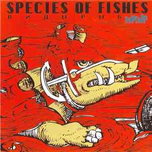 Species Of Fishes - Trip Trap download flac mp3