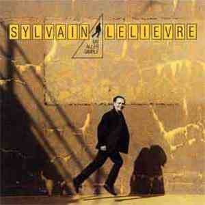 Sylvain Lelièvre - Un Aller Simple download flac mp3