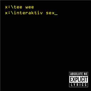 Tee Wee, Solfaktor X, Prins Mild - Interaktiv Sex download flac mp3