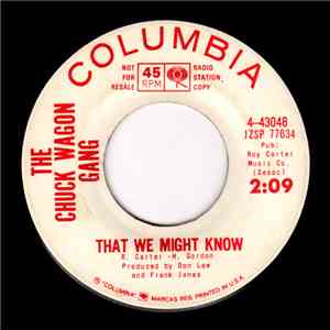 The Chuck Wagon Gang - That We Might Know download flac mp3