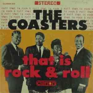 The Coasters - That Is Rock & Roll download flac mp3